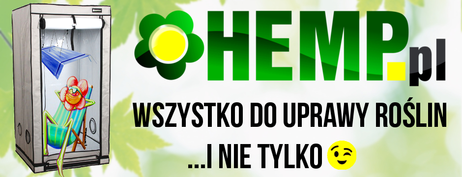 HEMP.pl - growboxy, lampy, nawozy do uprawy roślin